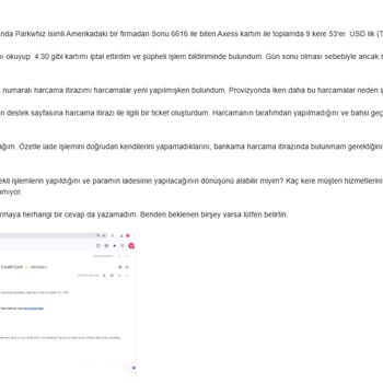 Kredi Kartımda Onayım Dışında Yurt Dışı İşlem Yapıldı, Mağduriyetim Giderilmiyor