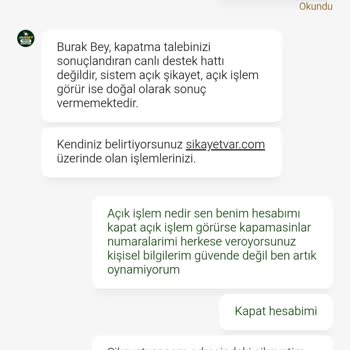 Kazancım Ödenmedi, Kişisel Verilerim İzinsiz Paylaşıldı