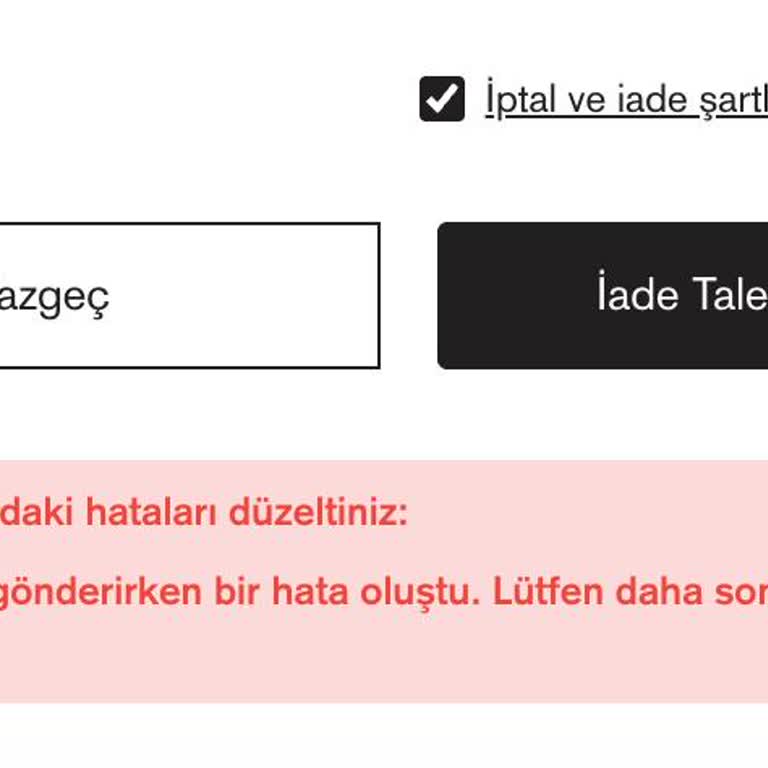 Dagi Online İade Talebinde Sürekli Hata Ve Müşteri Hizmetlerine Ulaşılamıyor