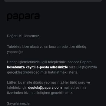 Papara Hesabımın İncelenme Sürecinde Mağduriyet Yaşıyorum