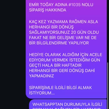Sipariş Sonrası İletişimsizlik Ve Yanıltıcı Bilgilendirme