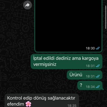 Sipariş İptali Sonrası İade Sürecinde Yaşanan Mağduriyet Ve İletişim Sorunu