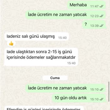 İade Ücretim Günlerdir Yatırılmıyor