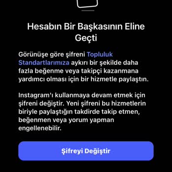 Instagram Hesabım Sürekli Şifre Değiştirme Döngüsünde Kaldı, Erişim Sağlayamıyorum