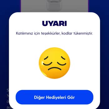 Kampanya Hediyesi Kodlarının Tükenmesi Sonucu Yaşanan Mağduriyet