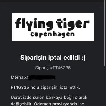 Flying Tiger İptal Edilen Siparişin İadesi 22 Gündür Yapılmıyor
