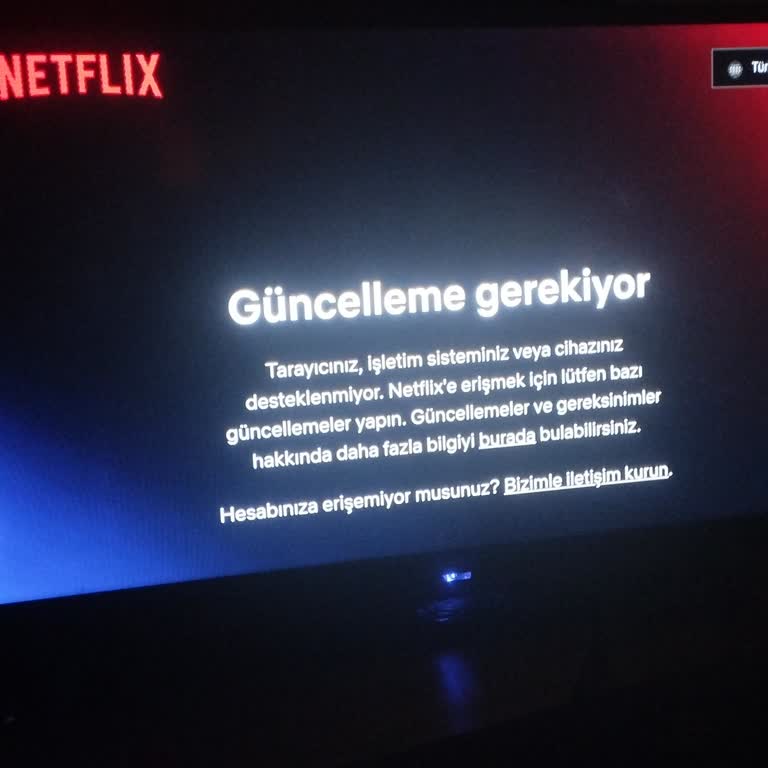 Netflix Güncellemesi Nedeniyle Televizyonumdan Faydalanamıyorum