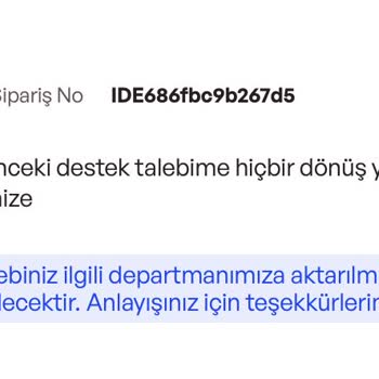 Teslim Edilmeyen Ürün Ve Yetersiz Müşteri Desteği Nedeniyle Mağduriyet
