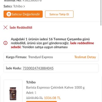 Açık Gelen Kahve Ürünümün İadesi Reddedildi