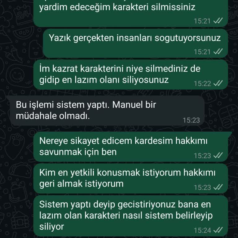 Karakterimin İzinsiz Silinmesi Ve Destek Eksikliği