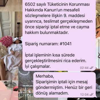 Sipariş İptali Talebim Reddedildi, Yanıtsız Kaldım