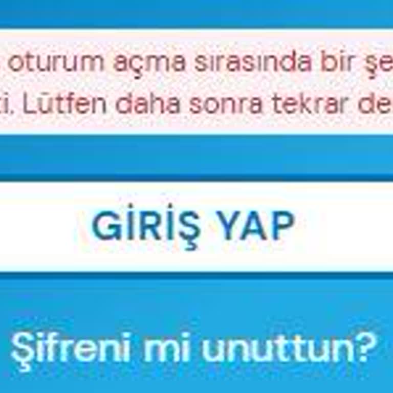 Doğru Bilgilerle Giriş Yapamıyorum, Çözüm Bulamıyorum