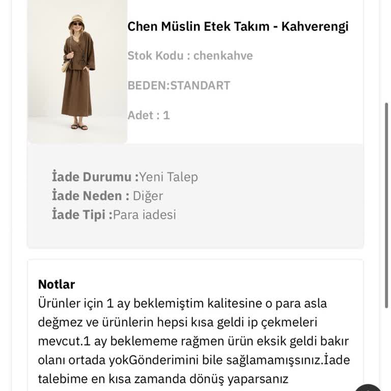 Uzun Teslimat Süresi, Eksik Ve Kalitesiz Ürün, Geciken İade