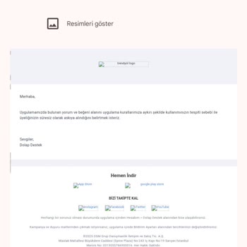 Dolap Hesabım Haksız Yere Süresiz Askıya Alındı, Net Bir Açıklama Ve Çözüm Sunulmuyor