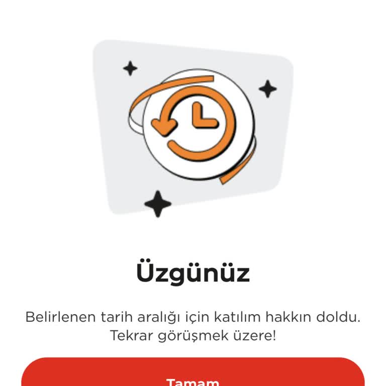 Kampanya Katılım Hakkı Doldu, Kapaklarımı Kullanamıyorum!