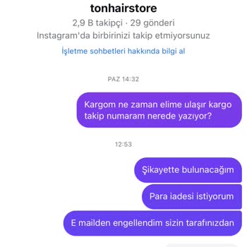 Tonhair Siparişim Ulaşmadı İletişimde Engellendim