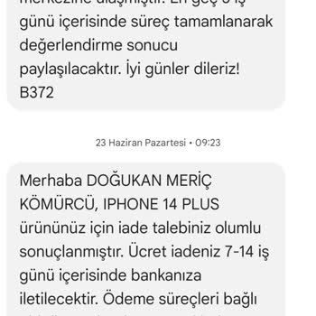 İade Edilen Telefonun Ücreti Bir Ay Geçmesine Rağmen Hala Yatmadı