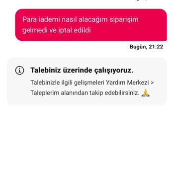 Sipariş Gelmedi, Para İadesi Yapılmadı Ve Destek Sağlanmadı