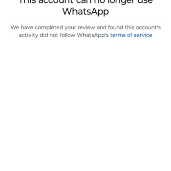 WhatsApp Wrongfully Banned My Account — Please Review and Unban It