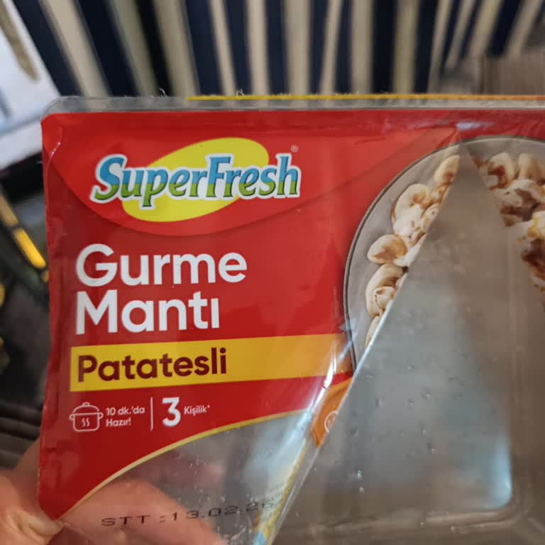 Superfresh Patatesli Mantı Bozuk Ve Hamurlaştı