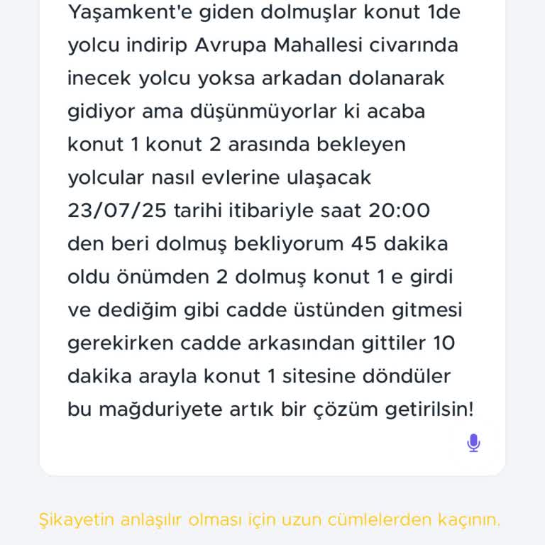 Dolmuşların Konut 1 Ve Konut 2 Arasında Yolcu Almaması Nedeniyle Yaşanan Mağduriyet