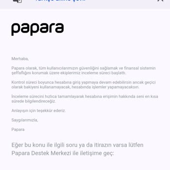 Papara Hesabım Haksız Yere Kapandı, Mağduriyetim Giderilmiyor!