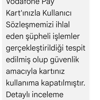 Vodafone Pay Kartım Bloke Edildi, Mağduriyetim Giderilmiyor