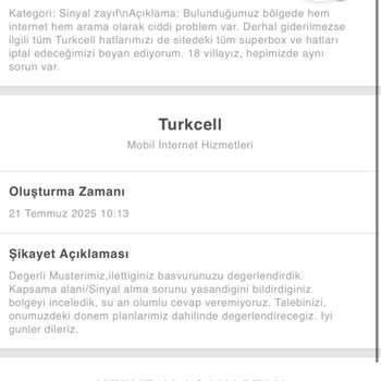 Turkcell Hizmetlerinde Süregelen Kapsama Ve Bağlantı Sorunu Nedeniyle Mağduriyet