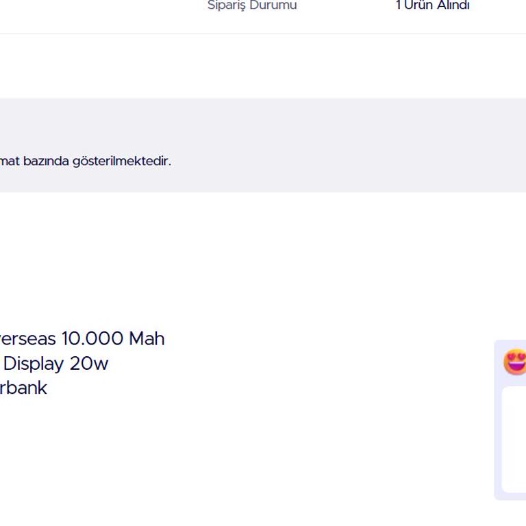 Ödemesi Alınan Powerbank Siparişim 7 Gündür Gönderilmiyor