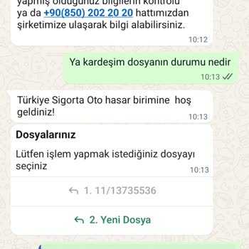 Hasar Dosyamız Açıldı Ama Bir Haftadır Bilgi Alamıyoruz