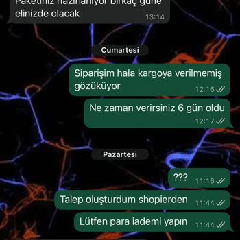 Sipariş Verilmesine Rağmen Ürün Gönderilmedi Ve İade Yapılmadı
