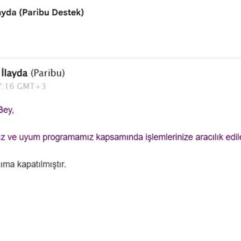 Hesabım Somut Gerekçe Olmadan Kapatıldı, Bilgilendirme Yapılmadı
