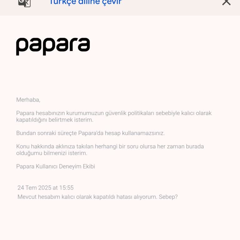 Papara Hesabım Sebepsizce Kalıcı Olarak Kapatıldı, Destek Ekibi Yetersiz ve Yanıtsız Kaldı