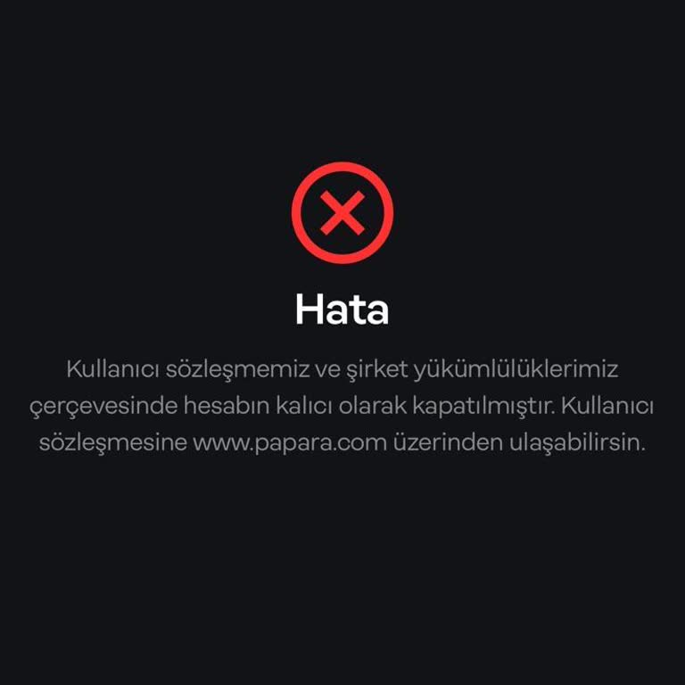 Papara Hesabım Kapatıldı, Param 9 Gündür İade Edilmiyor