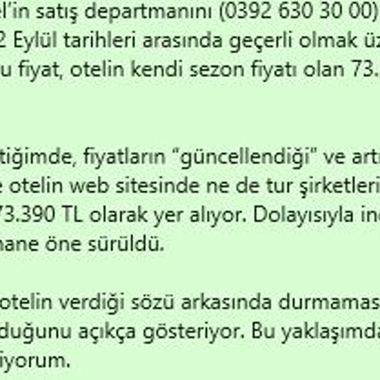 Verilen Fiyat Teklifinin Sonradan Değiştirilmesi Nedeniyle Yaşanan Hayal Kırıklığı