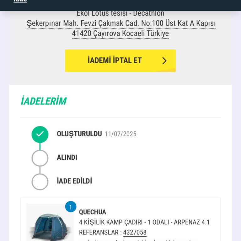 İade Edilen Kamp Çadırının Kayıp Olması Ve Para İadesinin Yapılmaması