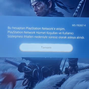 PlayStation 5 Hesabım Haksız Yere Askıya Alındı, Mağduriyetimin Giderilmesini İstiyorum