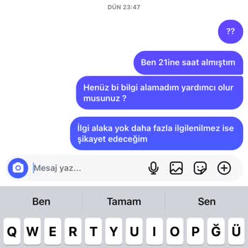 Siparişim Hakkında Bilgilendirme Yapılmıyor Ve Mesajlarıma Dönüş Sağlanmıyor