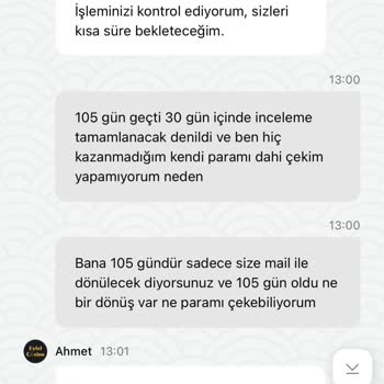 105 Gündür Paramı Alamıyorum!