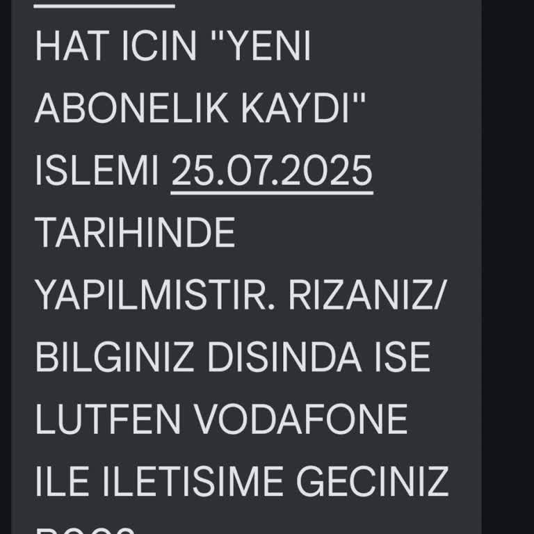 Rızam Dışında Yapılan Abonelik Kaydı Hakkında Acil Bilgi Talebi