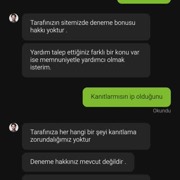 Deneme Bonusu Talebim Karşılanmadı Ve Kanıt Sunulmadı