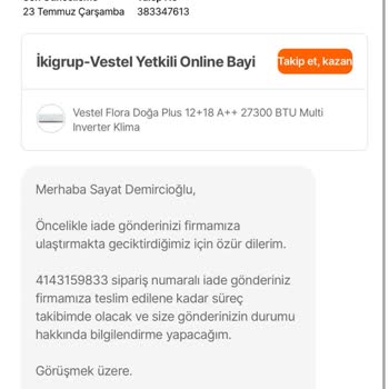 Kayıp Ürün Ve Geciken İade Nedeniyle Büyük Hayal Kırıklığı