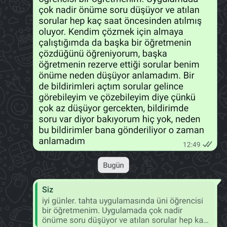 Uygulamadan Soru Gelmemesi Ve Destek Ekibinin Yanıtsız Kalması