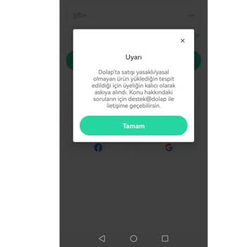 Dolap Uygulamasında Yasaklı Ürün Uyarısı Olmadan Hesabım Süresiz Askıya Alındı