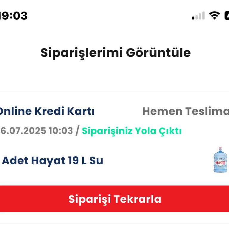 Hayat Su Online Ödemeli Damacana Su Siparişim Günlerdir Teslim Edilmedi
