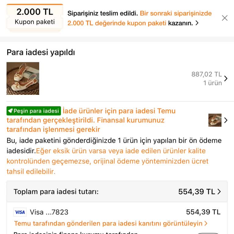 Temudan İade Ettiğim Ayakkabının Ücretinin Tamamı Ödenmedi
