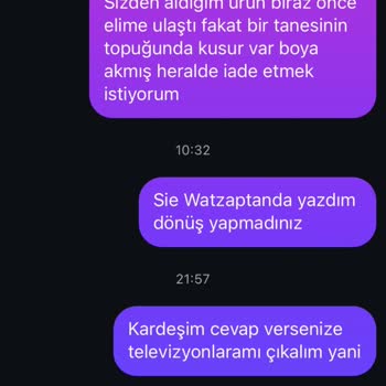 Defolu Terlik İçin İade Talebime Firma Dönüş Yapmıyor