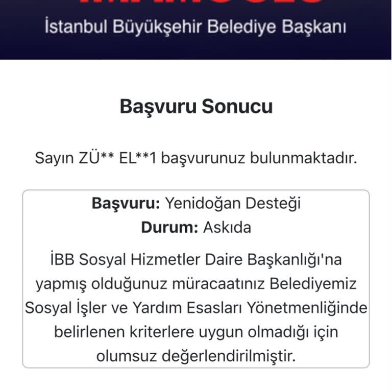 İBB Yenidoğan Bebek Destek Paketi Başvurumun Olumsuz Değerlendirilmesi