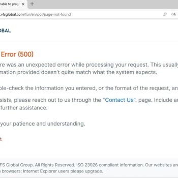 VFS Global Randevu Sisteminde Sürekli Hata Ve Erişim Sorunları