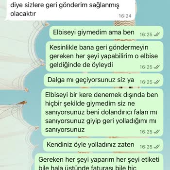 Elbise Bedeni Uymadı, İade Kabul Edilmedi